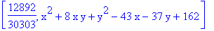 [12892/30303, x^2+8*x*y+y^2-43*x-37*y+162]